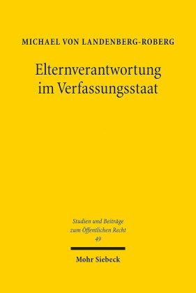 Elternverantwortung im Verfassungsstaat