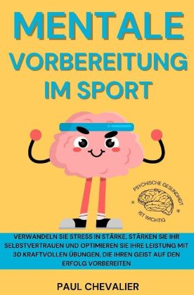 Mentale Vorbereitung im Sport