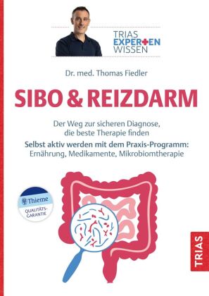 Expertenwissen: SIBO & Reizdarm