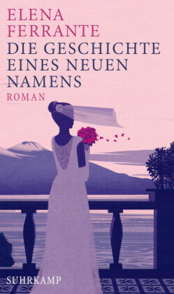 Die Geschichte eines neuen Namens - Jugendjahre (Neapolitanische Saga 2)