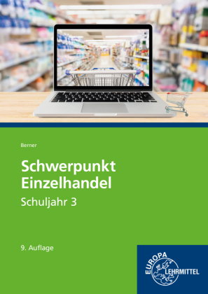 Schwerpunkt Einzelhandel Schuljahr 3