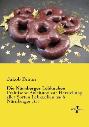 Die Nürnberger Lebkuchen