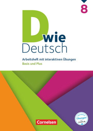 D wie Deutsch - Arbeitshefte - Basis und Plus - 8. Schuljahr