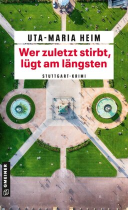 Wer zuletzt stirbt, lügt am längsten