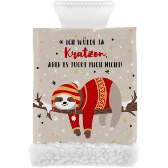Eiskratzer Faultier "Ich würde ja kratzen, aber es juckt mich nicht!"