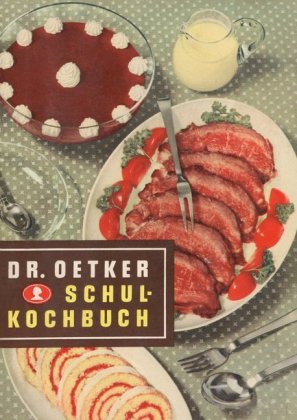 Schulkochbuch - Reprint 1952
