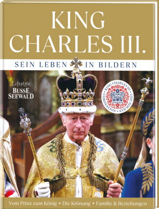 King Charles III. Sein Leben in Bildern