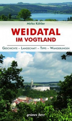 Regionalführer Weidatal im Vogtland