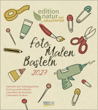 Foto-Malen-Basteln Bastelkalender Graspapier 2027
