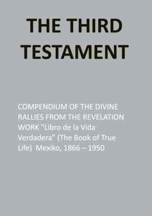 THE THIRD TESTAMENT