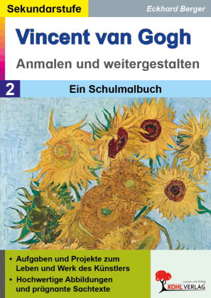 Vincent van Gogh - Anmalen und weitergestalten