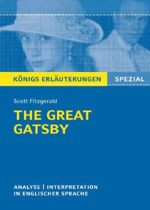 The Great Gatsby von F. Scott Fitzgerald - Textanalyse und Interpretation