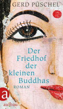 Der Friedhof der kleinen Buddhas