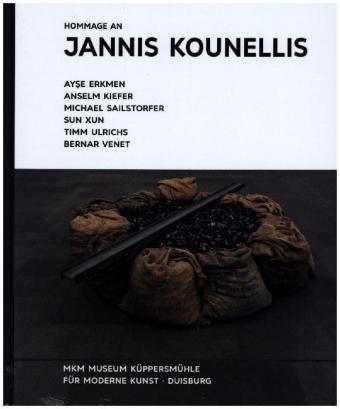 Hommage an Jannis Kounellis. Ayse Erkmen - Anselm Kiefer - Michael Sailstorfer - Sun Xun - Timm Ulri