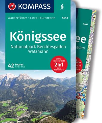 KOMPASS Wanderführer Königssee, Nationalpark Berchtesgaden, Watzmann, 42 Touren mit Extra-Tourenkart