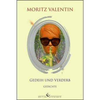 Gedeih und Verderb