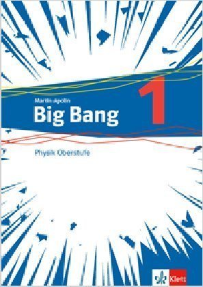 Big Bang Physik Oberstufe 1. Bd.1