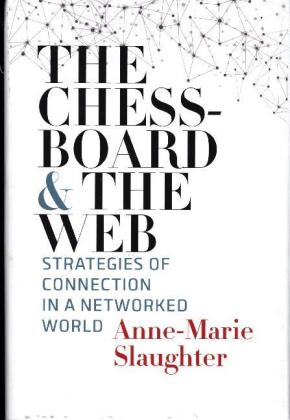 The Chessboard and the Web - Strategies of Connection in a Networked World
