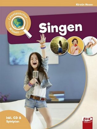 Leselauscher Wissen: Singen