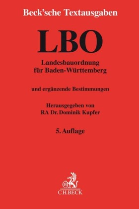 Landesbauordnung für Baden-Württemberg. LBO