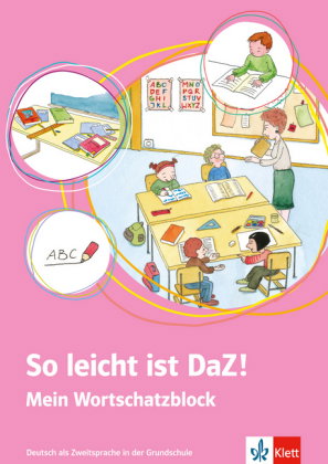 So leicht ist DaZ! - Mein Wortschatzblock