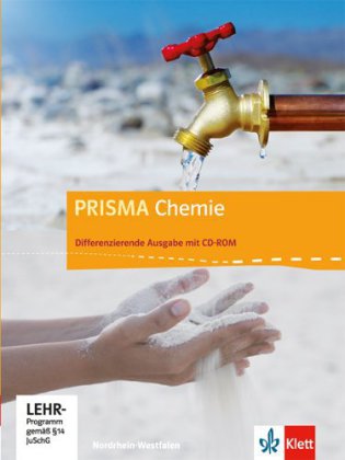 PRISMA Chemie 7-10. Differenzierende Ausgabe Nordrhein-Westfalen, m. 1 CD-ROM