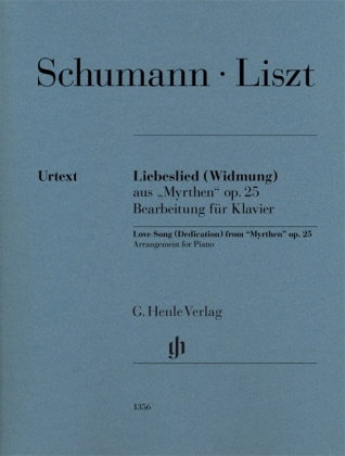 Franz Liszt - Liebeslied (Widmung) aus Myrthen op. 25