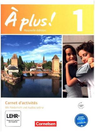 À plus ! - Französisch als 1. und 2. Fremdsprache - Ausgabe 2012 - Band 1