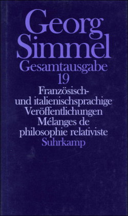 Gesamtausgabe in 24 Bänden. Melanges de philosophie relativiste