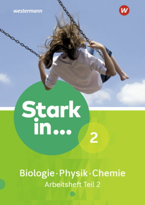 Stark in Biologie/Physik/Chemie - Ausgabe 2017. Tl.2