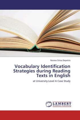 Vocabulary Identification Strategies during Reading Texts in English