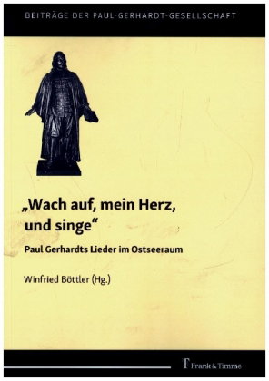 "Wach auf, mein Herz, und singe"