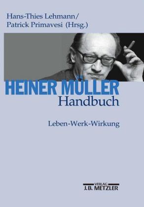 Heiner Müller-Handbuch; .