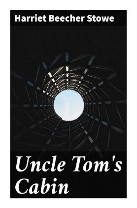 Uncle Tom's Cabin