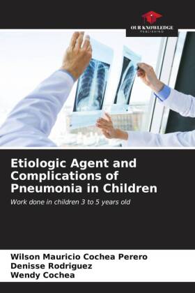 Etiologic Agent and Complications of Pneumonia in Children