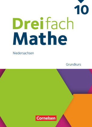 Dreifach Mathe - Ausgabe N - 10. Schuljahr