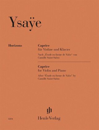 Eugène Ysaÿe - Caprice für Violine und Klavier, nach "Étude en forme de Valse" von Camille Saint-Saë
