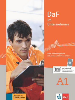 DaF im Unternehmen A1 Kurs- und Übungsbuch mit Audios und Filmen online