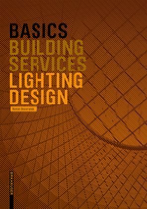 Basics Lighting Design