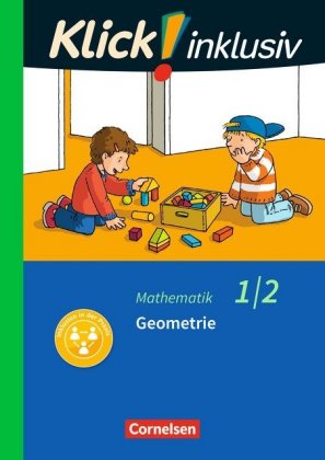 Klick! inklusiv - Mathematik, Grundschule / Förderschule - Themenhefte für Lernende mit Förderbedarf