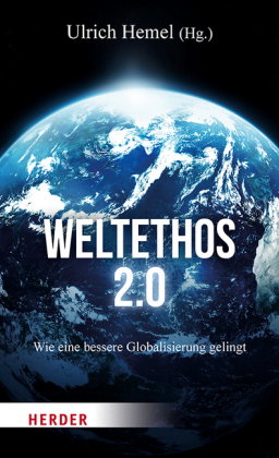 Weltethos für das 21. Jahrhundert