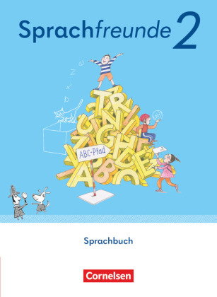 Sprachfreunde - Sprechen - Schreiben - Spielen - Östliche Bundesländer und Berlin - Ausgabe 2022 - 2