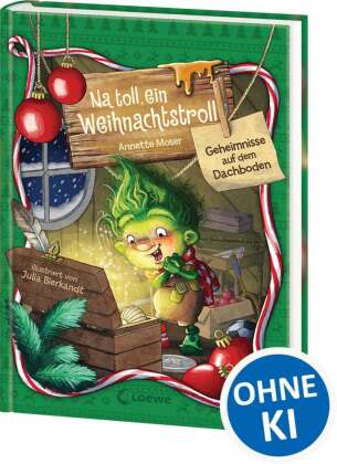 Na toll, ein Weihnachtstroll (Band 2) - Geheimnisse auf dem Dachboden