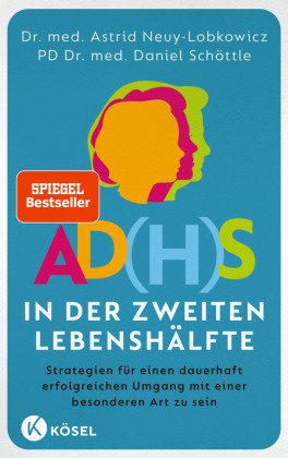 AD(H)S in der zweiten Lebenshälfte