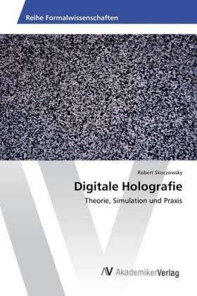 Digitale Holografie