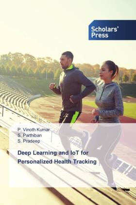 Deep Learning and IoT for Personalized Health Tracking
