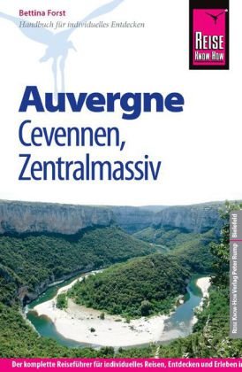 Reise Know-How Auvergne, Cevennen, Zentralmassiv
