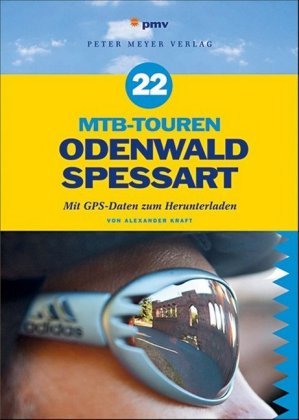 22 MTB-Touren Odenwald, Spessart