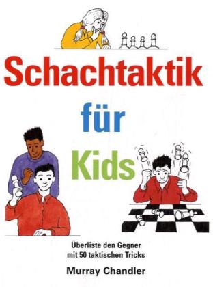 Schachtaktik für Kids