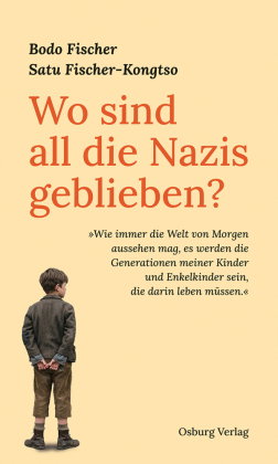 Wo sind all die Nazis geblieben?